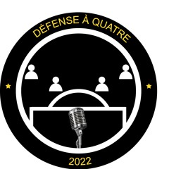 défense à 4 - EPISODE 6