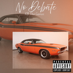 KB Tha Genius - No Debate