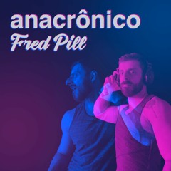 Anacrônico - Set 2022