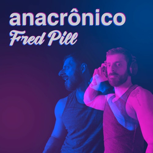 Anacrônico - Set 2022