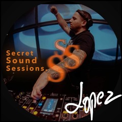 Secret Sound Sessions #26- Lopez DJ