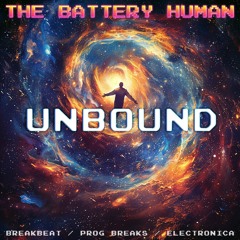 Unbound (Progressive Breaks DJ Mix - July 2024)
