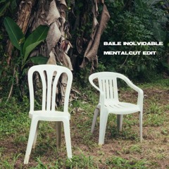 Bad Bunny - BAILE INoLVIDABLE (Mentalcut EDIT)