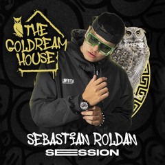 Goldream House #2 @ Sebastian Roldan - Guaracha Set