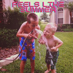 It feels like summer- KLEB remix