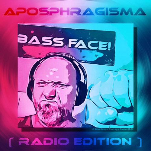 Bass Face! (show me your)