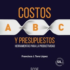Free eBooks Costos Abc y presupuestos: Herramientas Para La Productividad