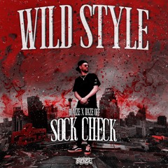 Blaize X Daze OFF - Sock Check