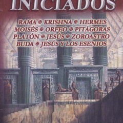 ACCESS EPUB 📩 Los Grandes Iniciados (Spanish Edition) by  Edouard Schure EBOOK EPUB
