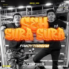 SEH SURA SURA - ( R.T_ x FANDY TARIGAN ) #SUPERDUPEREXPRESS