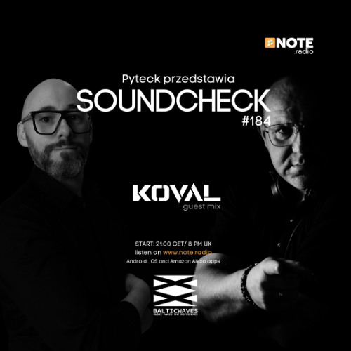 Soundcheck #184 @ NOTE.radio London 03042025