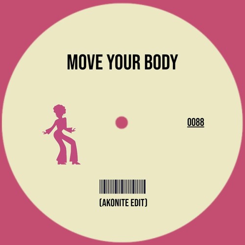 Move Ya Body (Akonite Edit)