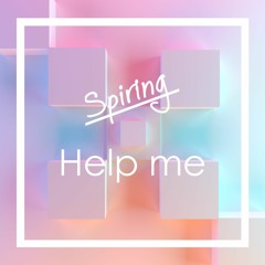 Spiring - Help Me [Free Download] No Copyright Music