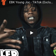 EBK Young Joc-TikTok