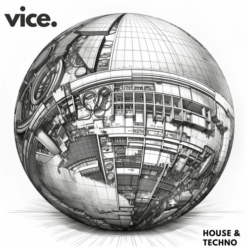 Vice - Live House & Techno Mix