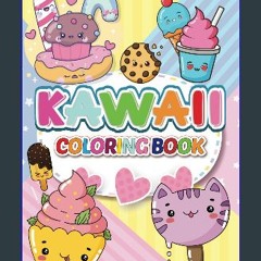 ebook read pdf ✨ Kawaii Coloring Book: Animals, Food, Sushi, Unicorn, Clouds And More to Discover
