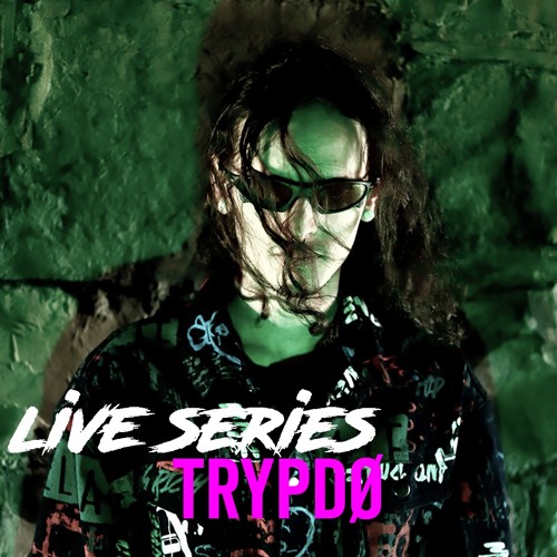 LIVE SERIES: Trypdø @ Crucible Dublin and Unprepare Collective event
