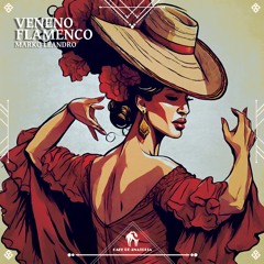 Marko Leandro - Veneno Flamenco (Cafe De Anatolia)