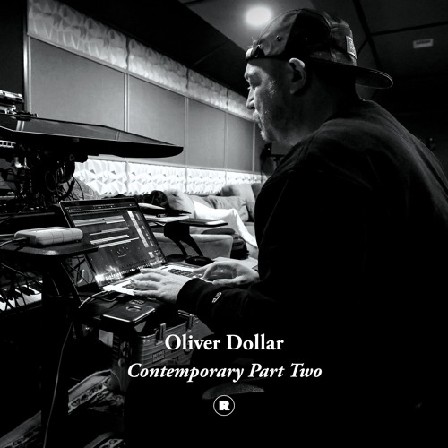 Oliver Dollar / Oliver Dollar presents Contemporary Part Two Oliver Dollar / Oliver Dollar presents Contemporary Part Two