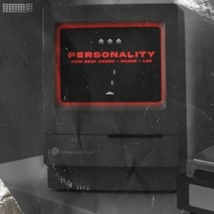 New Beat Order & Robbe - Personality (ft. Leo)