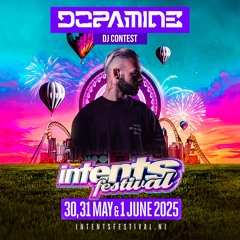 Intents Festival | Fanaticz DJ Contest By DOPAMINE