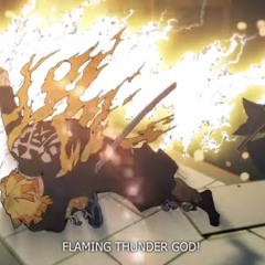 Zenitsu Flaming Thunder God Theme
