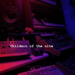 Children Of The Nite