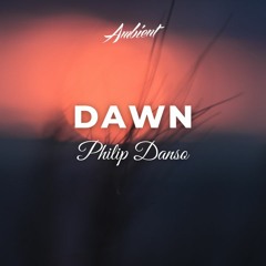 Philip Danso - Dawn