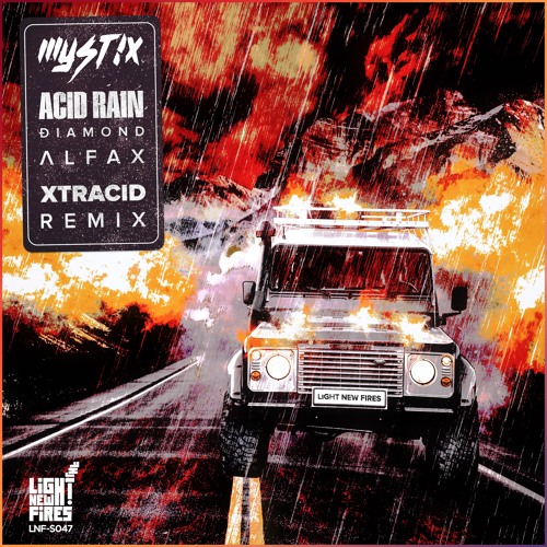 MYSTIX - ACID RAIN (Diamond Alfax' XTRACID Remix)