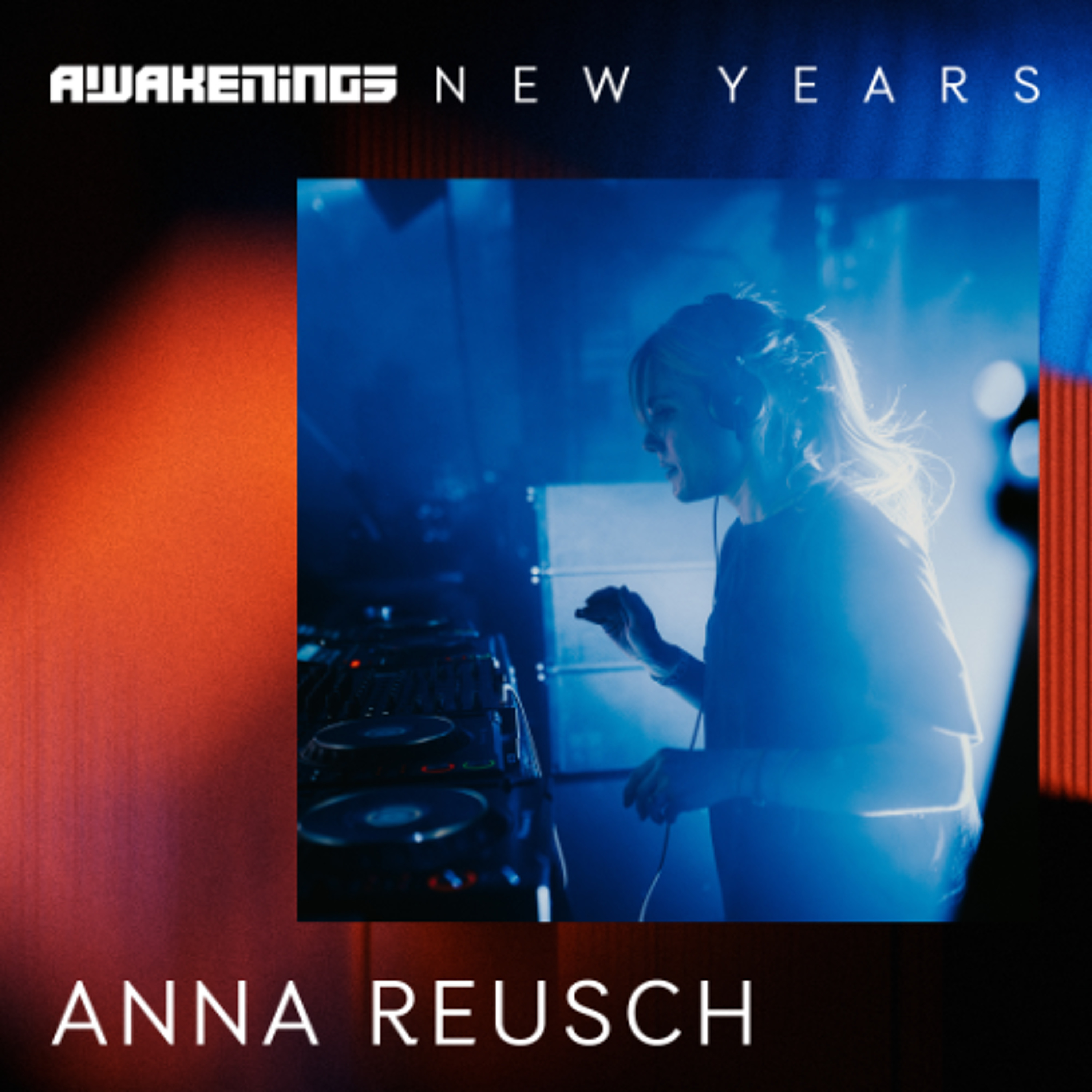 Anna Reusch - Awakenings New Years 2024 episode artwork