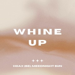 Kat DeLuna - Whine Up [Hoax (BE) & Meednight Sun Remix]