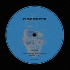Frank Sinatron (Frank Sinatra - The Girl From Ipanema Remix)