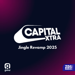 Capital XTRA - Jingle Revamp 2025