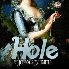 Hole - Nobody's Daughter(full album)