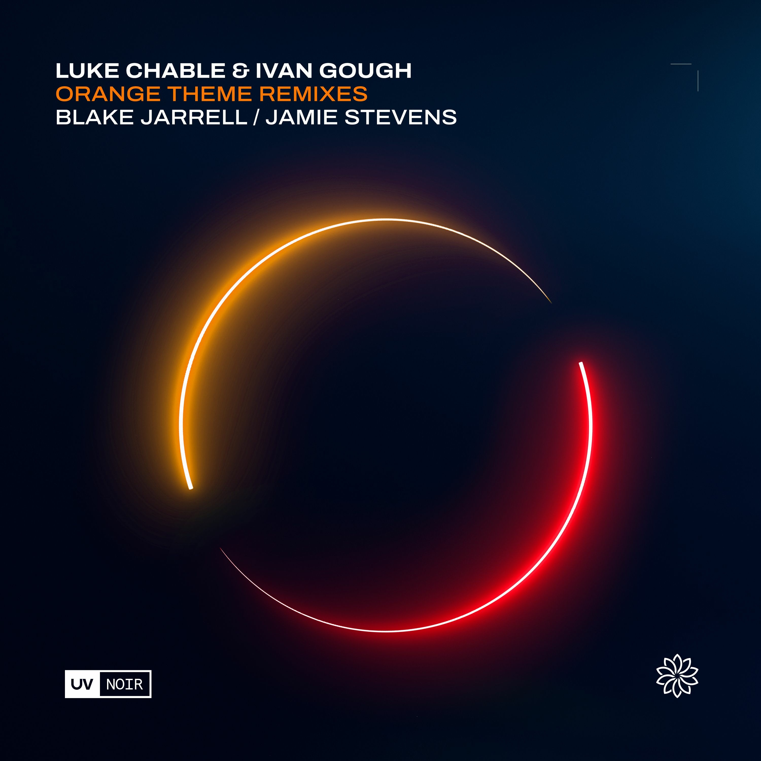 Luke Chable & Ivan Gough - Orange Theme (Blake Jarrell's '03 Returning Mix) [UV Noir] episode artwork