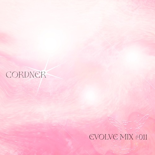 EVOLVE #011 - Cordner