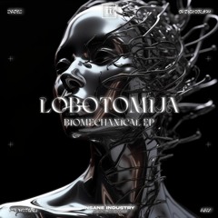 Lobotomija - Meccanismo [II231D]