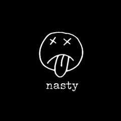 nasty