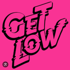 Get Low