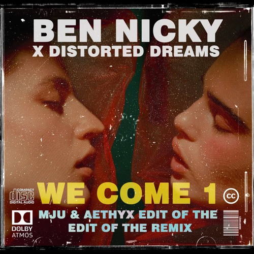 We Come 1 - MJU & Aethyx Edit