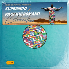 Supermini x Frankie Romano - Celebration (Mota Extended Mix)