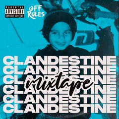 Clandestine Mixtape