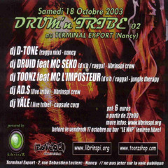 AD.S (Librinspi Crew) @ Drum'n'Tribe 02 - Terminal Export - Nancy (2003)