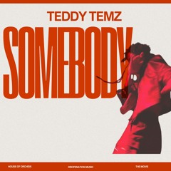 Somebody