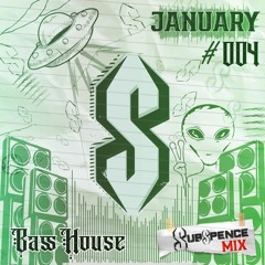 SubSpence January Mix #004
