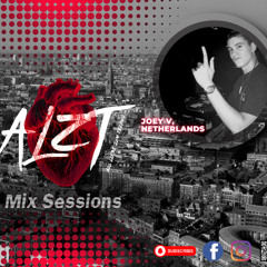 ALZT Mix Sessions w. Joey V, Netherlands