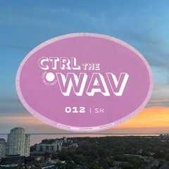 CTRL the WAV 012 | SK