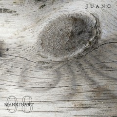 Mankinart Radio 08 - Juanc