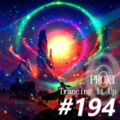 Trancing It Up 194