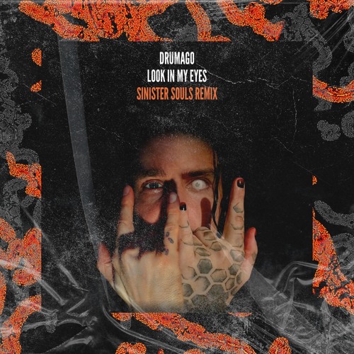 Drumago - Look In My Eyes (Sinister Souls Remix)